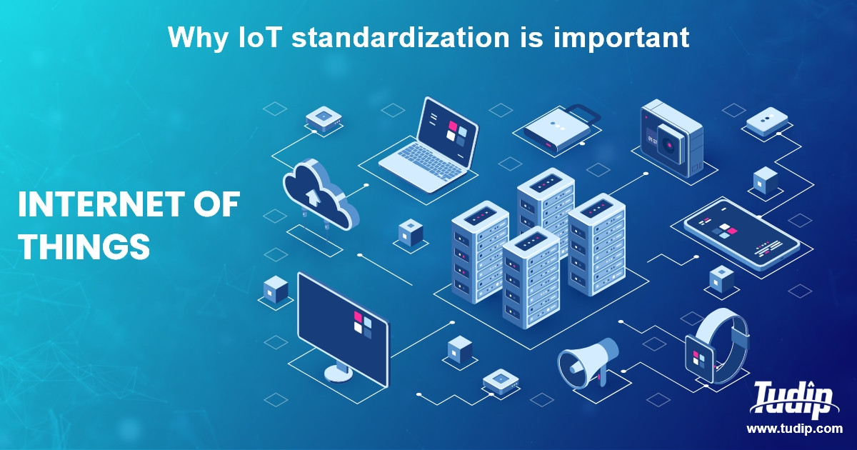 Blog: Why IOT Standardization is important | Tudip